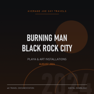 Burning Man 2024 — Black Rock City & Playa Art Documentation