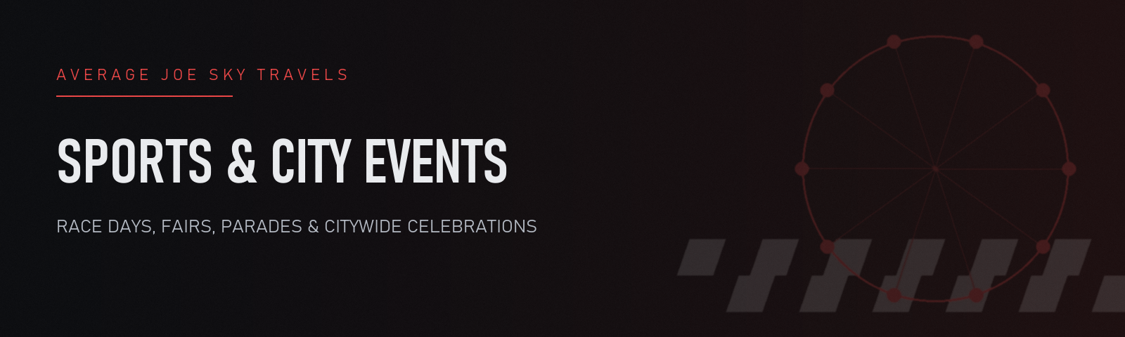 Sports & City Events